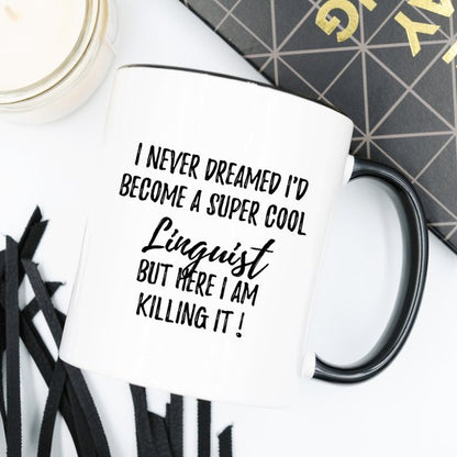 Linguist Gifts, Linguist Mug, Gift For Linguist,